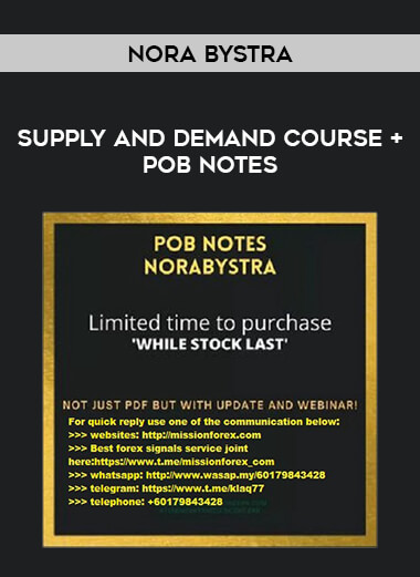 Nora Bystra - Supply and Demand Course + POB Notes of https://crabaca.store/