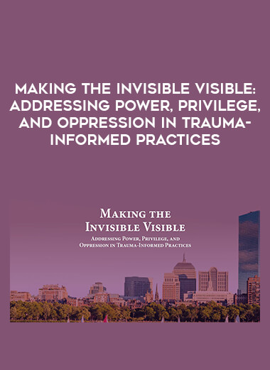 Making the Invisible Visible: Addressing Power