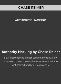 Authority Hacking by Chase Reiner of https://crabaca.store/
