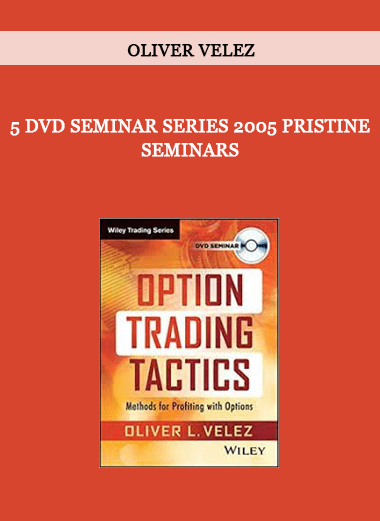 5 DVD Seminar Series 2005 Pristine Seminars by Oliver Velez of https://crabaca.store/