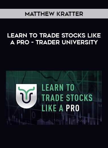 Matthew Kratter - Learn To Trade Stocks Like A Pro - Trader University of https://crabaca.store/