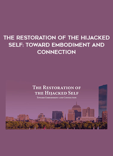 The Restoration of the Hijacked Self: Toward Embodiment and Connection of https://crabaca.store/