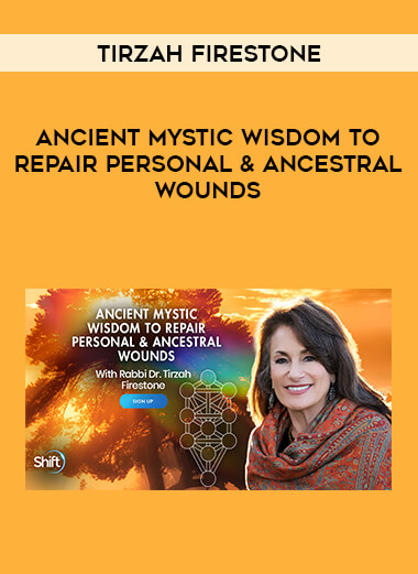 Tirzah Firestone - Ancient Mystic Wisdom to Repair Personal & Ancestral Wounds of https://crabaca.store/