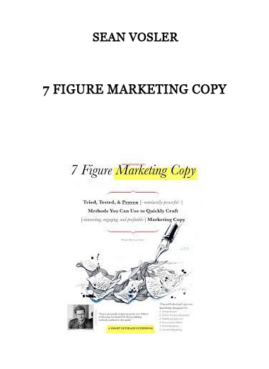 7 Figure Marketing Copy by Sean Vosler of https://crabaca.store/