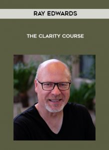 Ray Edwards - The Clarity Course of https://crabaca.store/