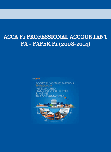 ACCA P1 Professional Accountant PA - Paper P1 (2008-2014) of https://crabaca.store/