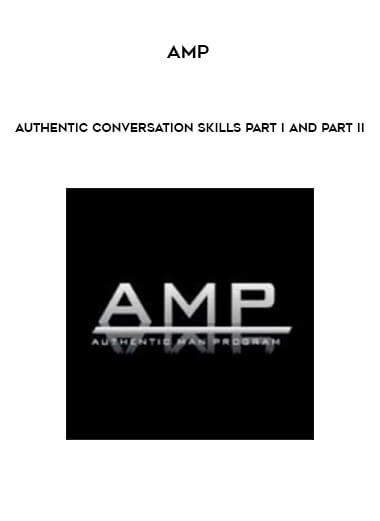 AMP - Authentic Conversation Skills Part I and Part II of https://crabaca.store/