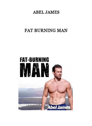 Abel James - Fat Burning Man of https://crabaca.store/