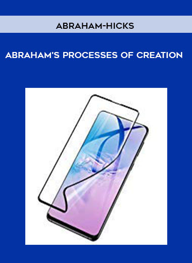 Abraham's Processes of Creation by Abraham-Hicks of https://crabaca.store/