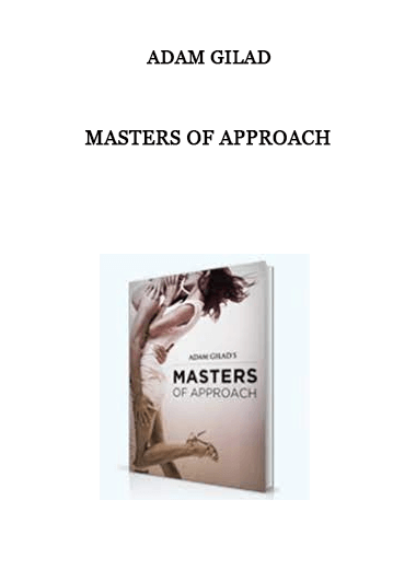 Adam Gilad - Masters Of Approach of https://crabaca.store/