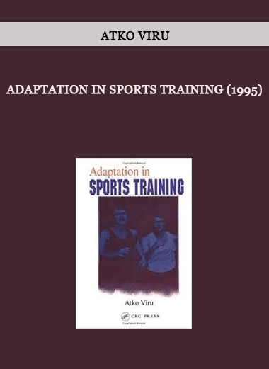 Adaptation in Sports Training (1995) by Atko Viru of https://crabaca.store/