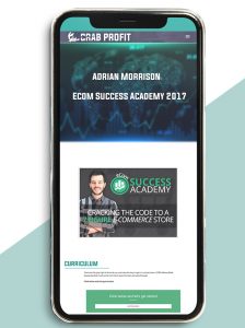 Adrian Morrison - Ecom Success Academy 2017 of https://crabaca.store/
