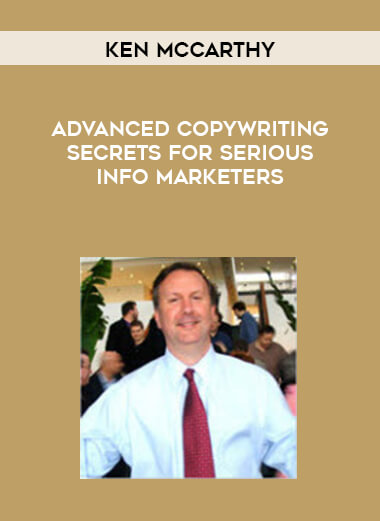 Advanced Copywriting Secrets For Serious Info Marketers by Ken McCarthy of https://crabaca.store/