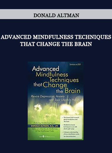 Advanced Mindfulness Techniques that Change the Brain by Donald Altman of https://crabaca.store/