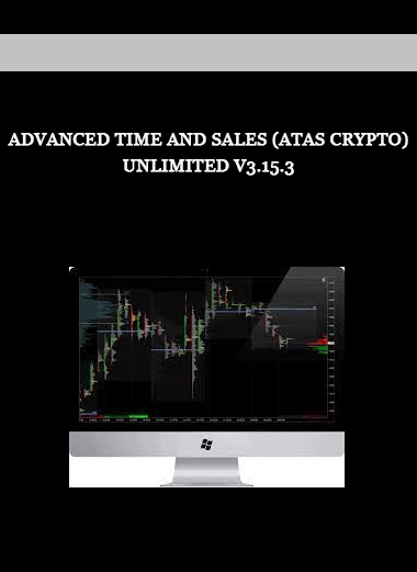 Advanced Time And Sales (ATAS Crypto) Unlimited v3.15.3 of https://crabaca.store/