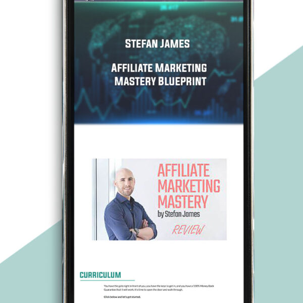 Affiliate Marketing Mastery Blueprint from Stefan James of https://crabaca.store/