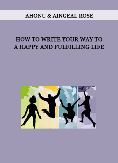 Ahonu & Aingeal Rose - How To Write Your Way to a Happy and Fulfilling Life of https://crabaca.store/
