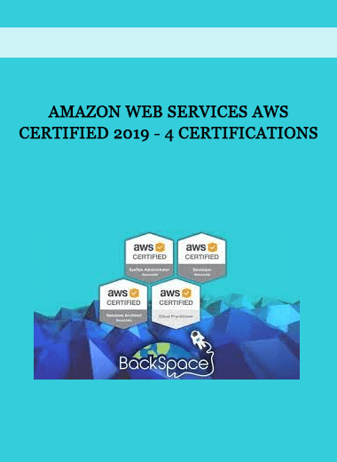 Amazon Web Services AWS Certified 2019 - 4 Certifications of https://crabaca.store/