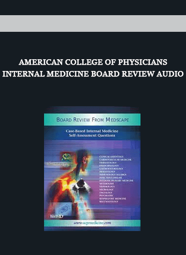 American College of Physicians Internal Medicine Board Review Audio of https://crabaca.store/