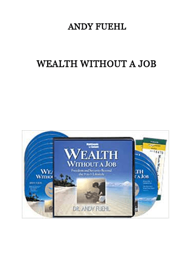 Andy Fuehl - Wealth Without a Job of https://crabaca.store/