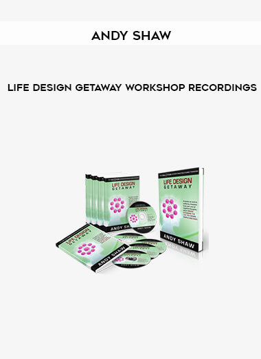 Andy Shaw – Life Design Getaway Workshop Recordings of https://crabaca.store/