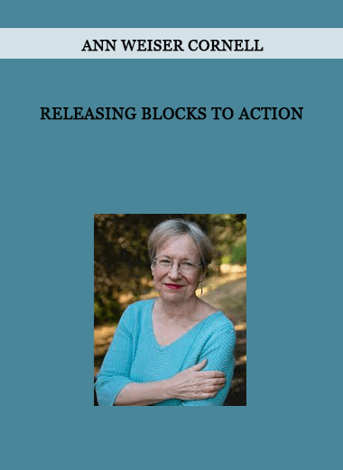 Ann Weiser Cornell - Releasing Blocks to Action of https://crabaca.store/