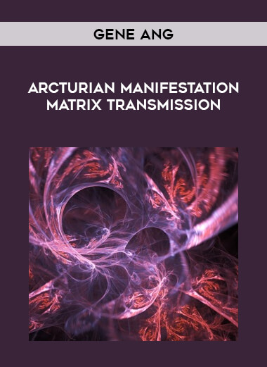 Arcturian Manifestation Matrix Transmission by Gene Ang of https://crabaca.store/