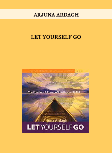 Arjuna Ardagh - LET YOURSELF GO of https://crabaca.store/