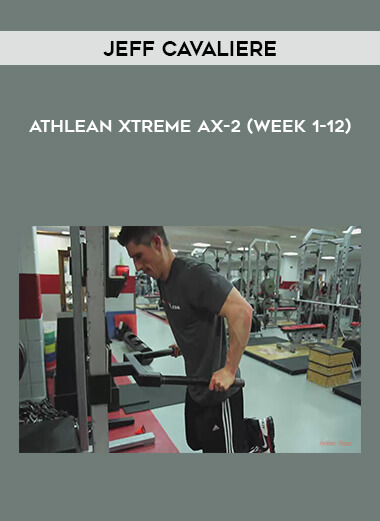 Athlean Xtreme AX-2 (Week 1-12) by Jeff Cavaliere of https://crabaca.store/