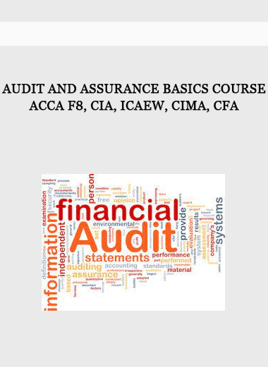 Audit And Assurance Basics Course - ACCA F8