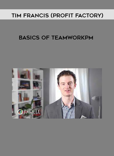 Basics of TeamworkPM by Tim Francis (Profit Factory) of https://crabaca.store/