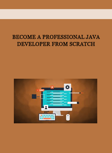 Become A Professional Java Developer From Scratch of https://crabaca.store/