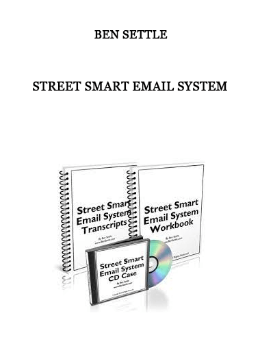 Ben Settle - Street Smart Email System of https://crabaca.store/