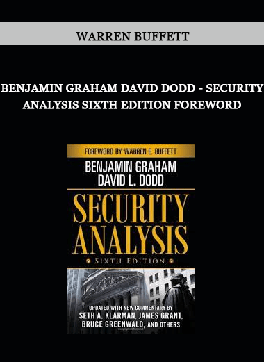Benjamin Graham David Dodd - Security Analysis Sixth Edition Foreword by Warren Buffett of https://crabaca.store/