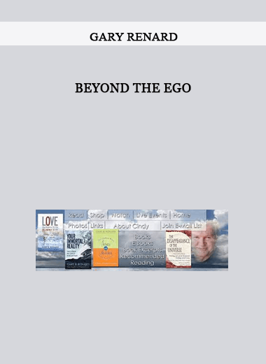 Beyond the Ego by Gary Renard of https://crabaca.store/