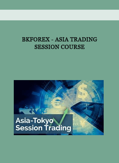 Bkforex - Asia Trading Session Course of https://crabaca.store/