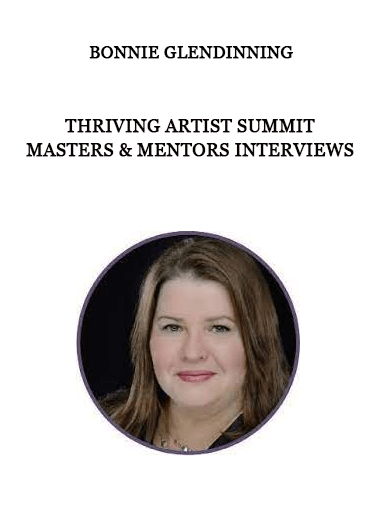 Bonnie Glendinning - Thriving Artist Summit Masters & Mentors Interviews of https://crabaca.store/