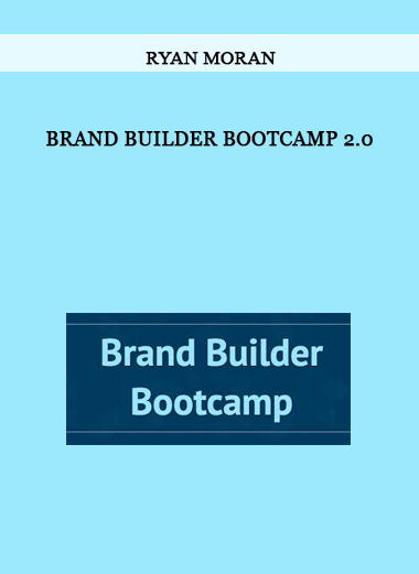 Brand Builder Bootcamp 2.0 from Ryan Moran of https://crabaca.store/