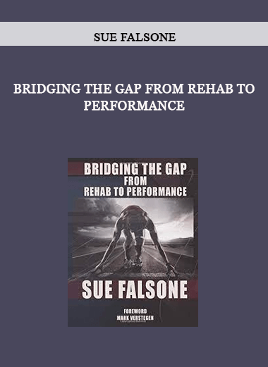 Bridging the gap from rehab to performance by Sue Falsone of https://crabaca.store/