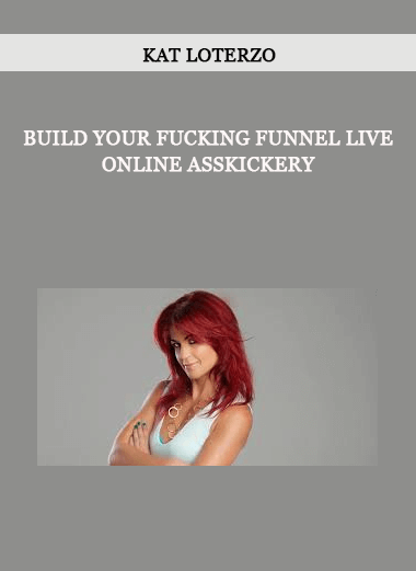 Build Your Fucking Funnel Live Online Asskickery by Kat Loterzo of https://crabaca.store/