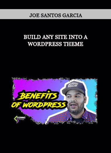 Build any site into a Wordpress Theme by Joe Santos Garcia of https://crabaca.store/