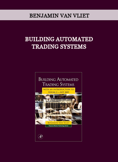 Building Automated Trading Systems by Benjamin Van Vliet of https://crabaca.store/
