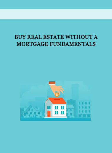 Buy Real Estate Without a Mortgage Fundamentals of https://crabaca.store/