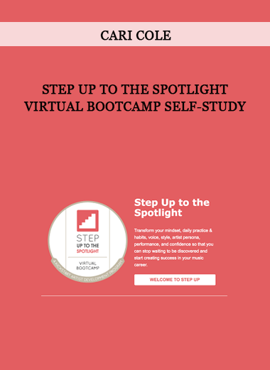 CARI COLE - Step Up to the Spotlight Virtual Bootcamp Self-Study of https://crabaca.store/