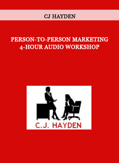 CJ Hayden - Person-to-Person Marketing 4-Hour Audio Workshop of https://crabaca.store/
