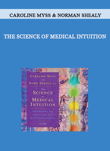 Caroline Myss & Norman Shealy - The Science of Medical Intuition of https://crabaca.store/