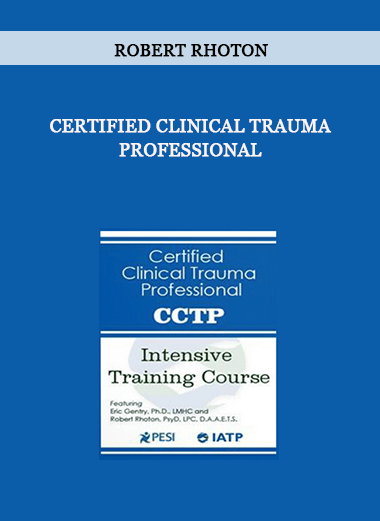 Certified Clinical Trauma Professional from Robert Rhoton of https://crabaca.store/