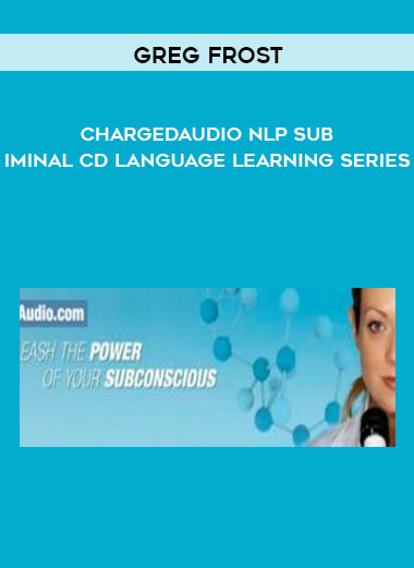 Chargedaudio NLP Subliminal CD Language Learning Series by Greg Frost of https://crabaca.store/