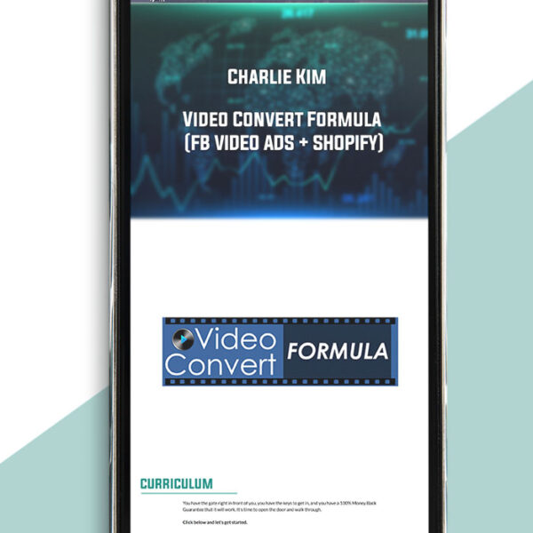 Charlie Kim - Video Convert Formula (FB VIDEO ADS + SHOPIFY) of https://crabaca.store/