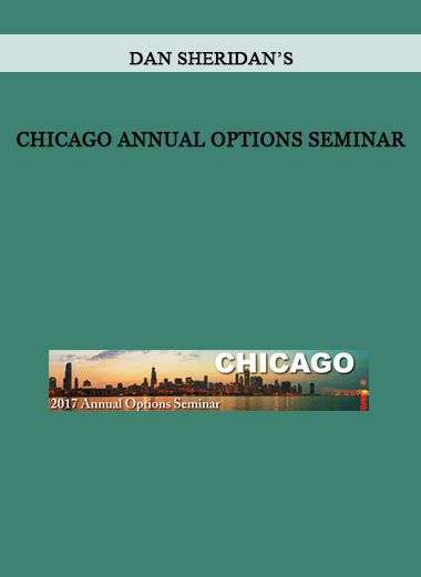 Chicago Annual Options Seminar - Dan Sheridan’s of https://crabaca.store/